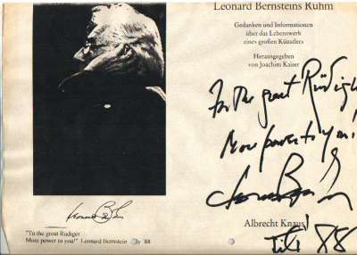 To the great Rüdiger. More power to you! Leonard Bernstein